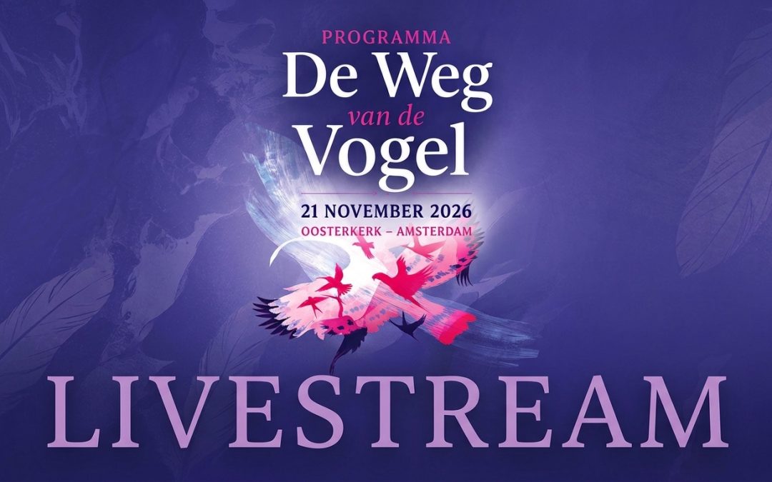 Soefi-dag  De Weg van de vogel Oosterkerk Amsterdam en Online
